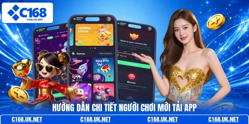 Hướng dẫn chi tiết người chơi mới tải app