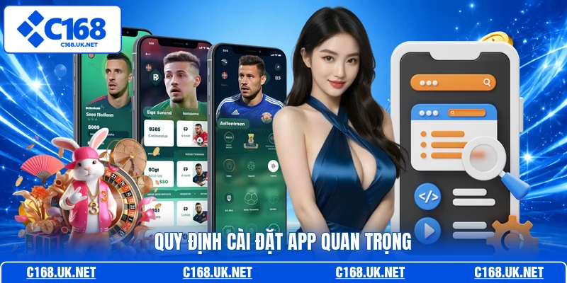 Quy định cài đặt app quan trọng