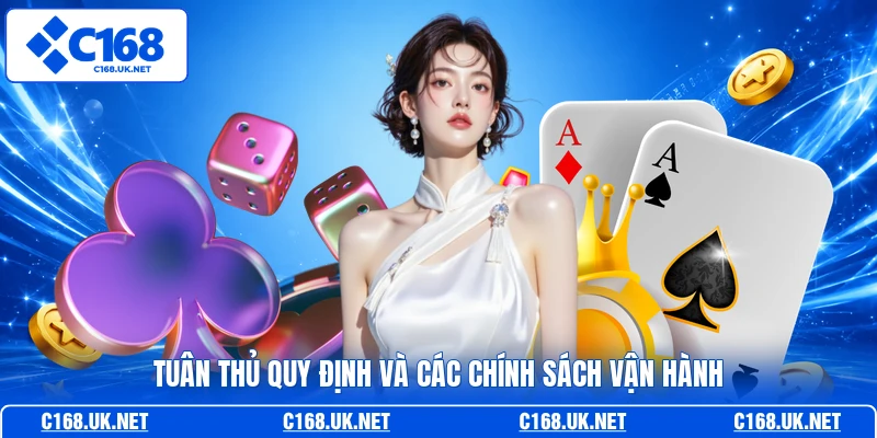 Tuân thủ quy định và các chính sách vận hành